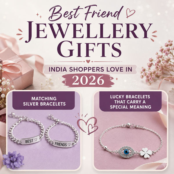 Best-Friend-Jewellery-Gifts-India-Shoppers-Love-in-2026