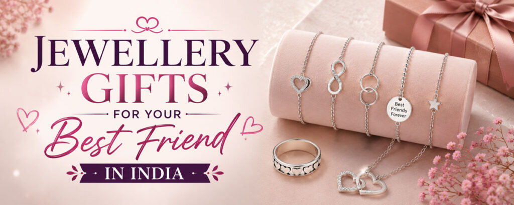Jewellery-Gifts-for-Your-Best-Friend-in-India